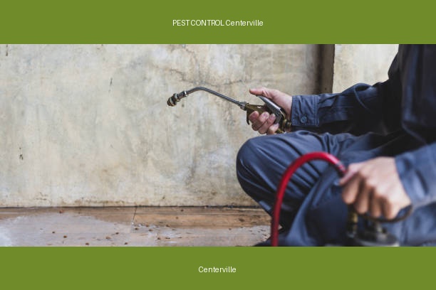 PEST CONTROL Centerville